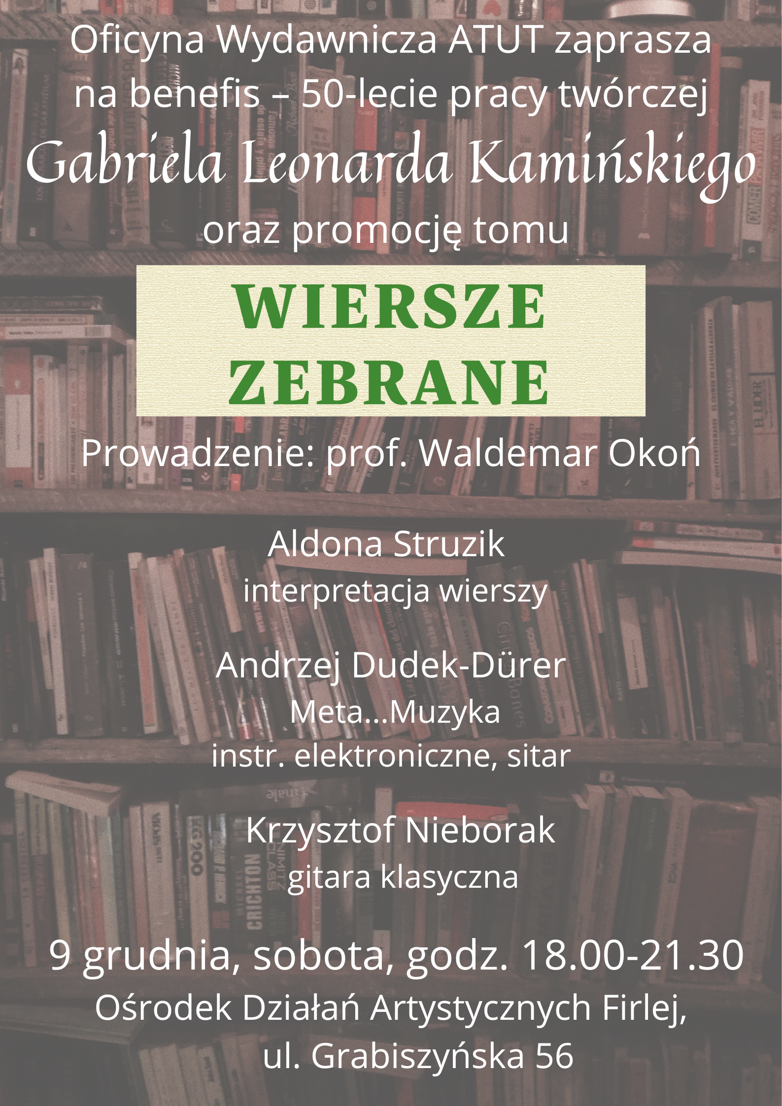 Zaproszenie do OPT Firlej na benefis -50-lecie pracy twórczej Gabriela Leonarda Kamińskiego